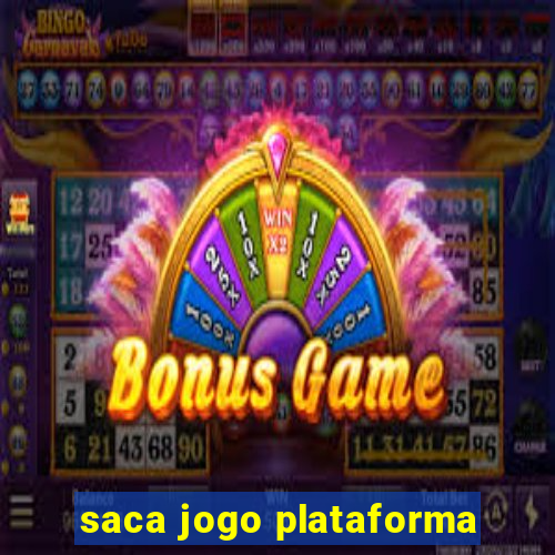 saca jogo plataforma